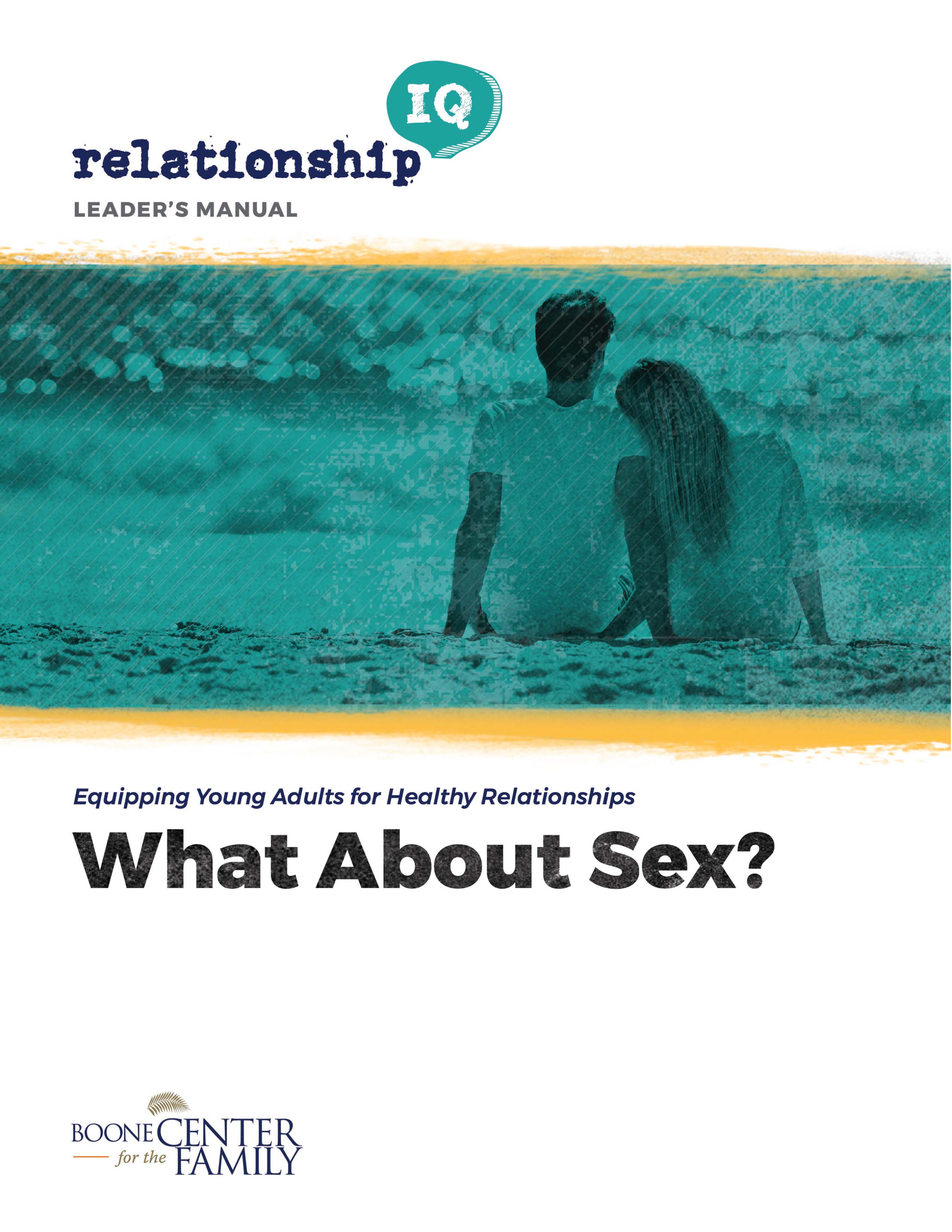 MODULE - What About Sex? – Boone Center for the Family