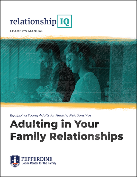 MODULE - Adulting in Your Family Relationships