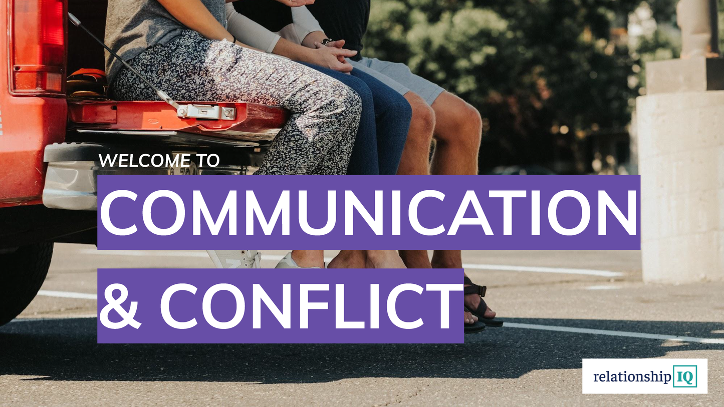 SLIDE DECK - Say What? Communication & Conflict