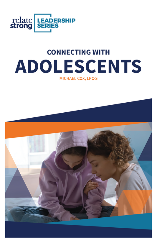 WORKBOOK - Connecting with Adolescents
